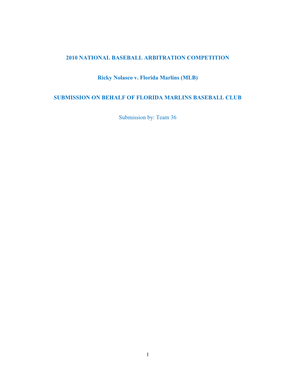 2010 National Baseball Arbitration Competition