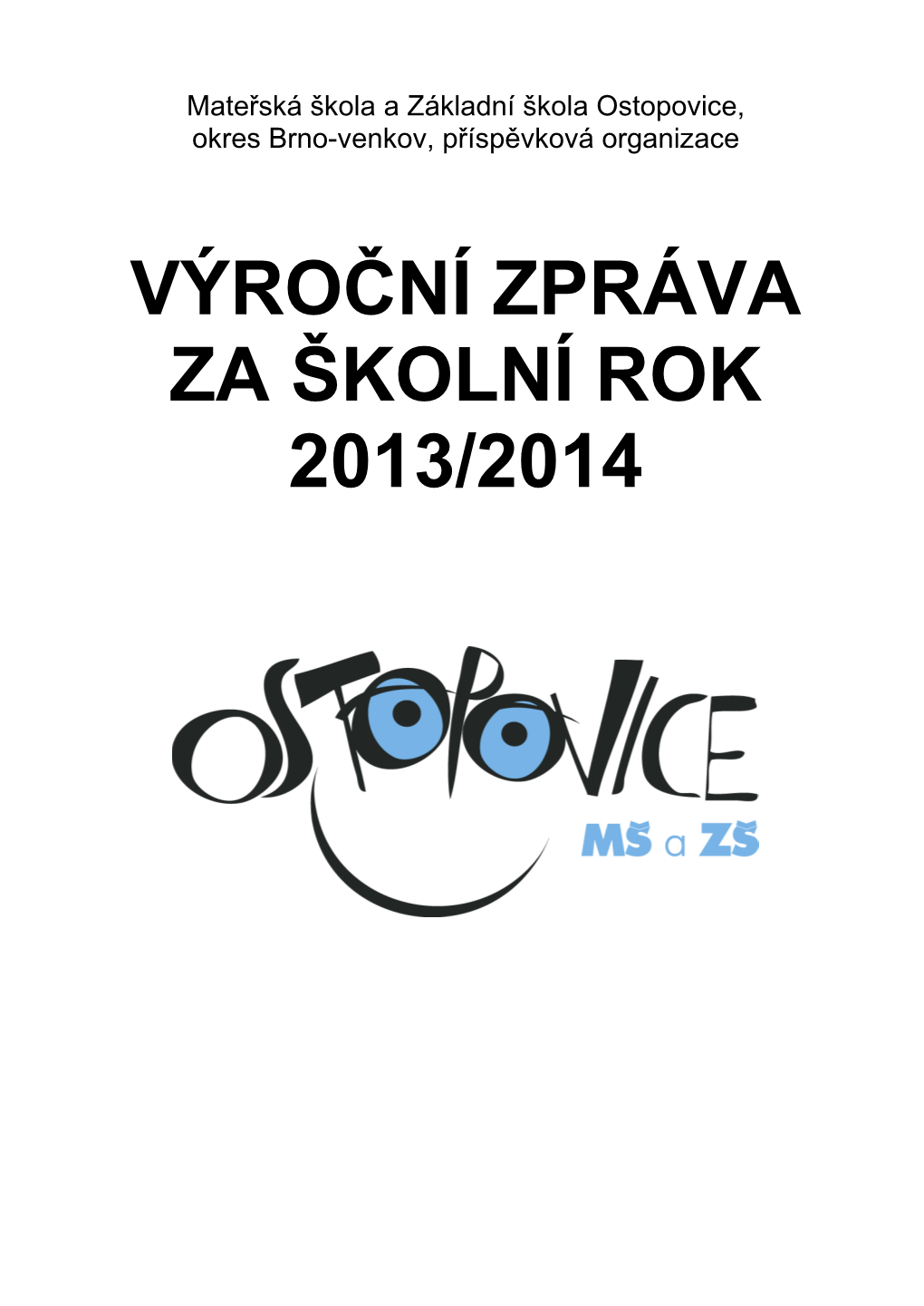 Výroční Zpráva Za Školní Rok 2013/2014