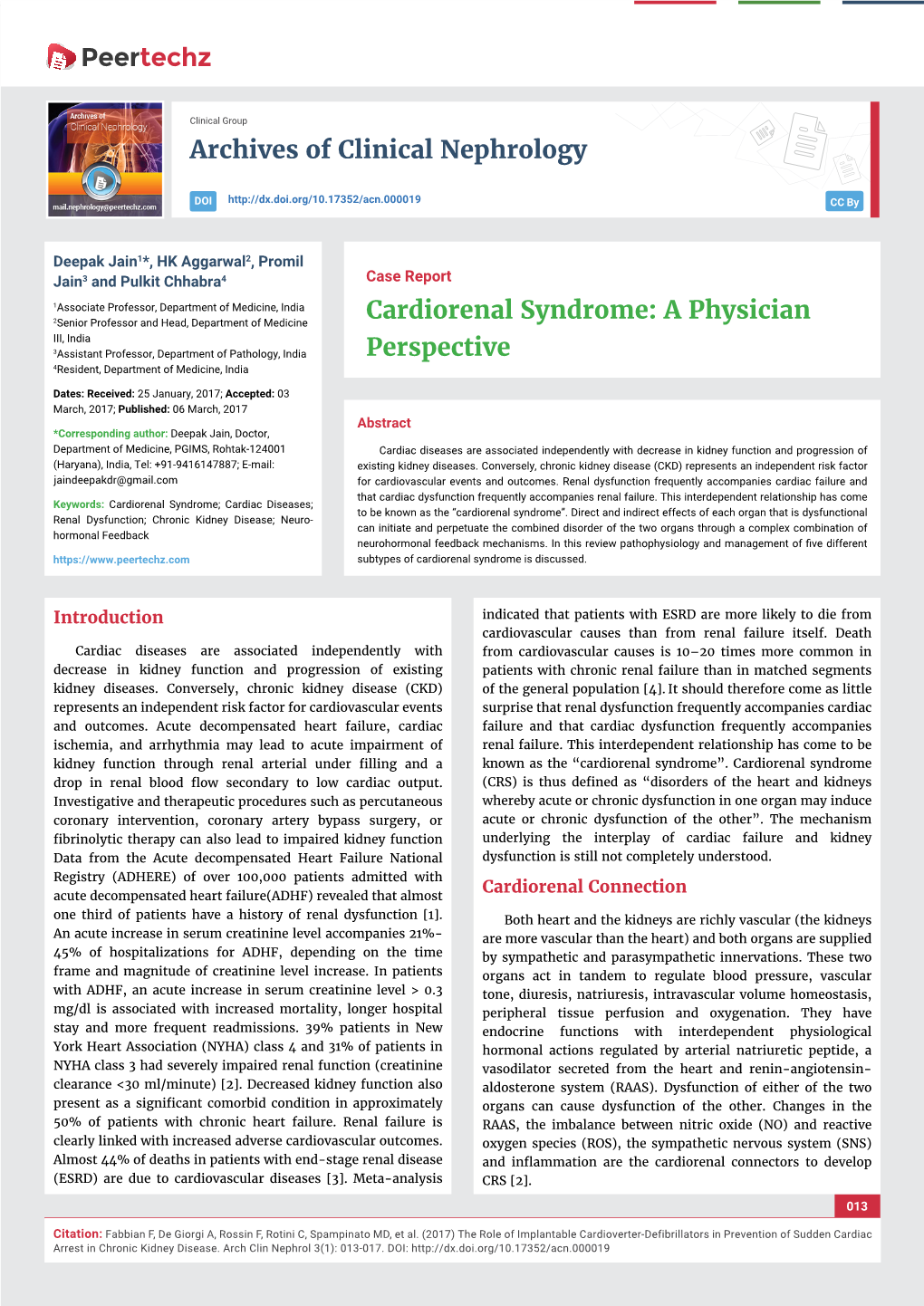 Cardiorenal Syndrome: a Physician III, India 3Assistant Professor, Department of Pathology, India Perspective 4Resident, Department of Medicine, India