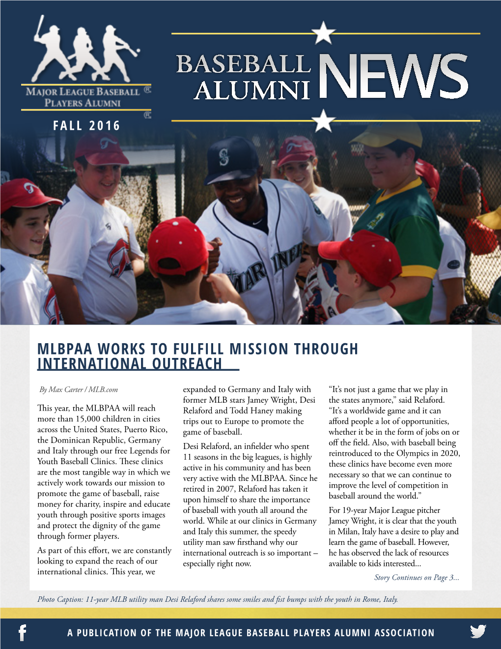 Mlbpaa Works to Fulfill Mission Through International Outreach