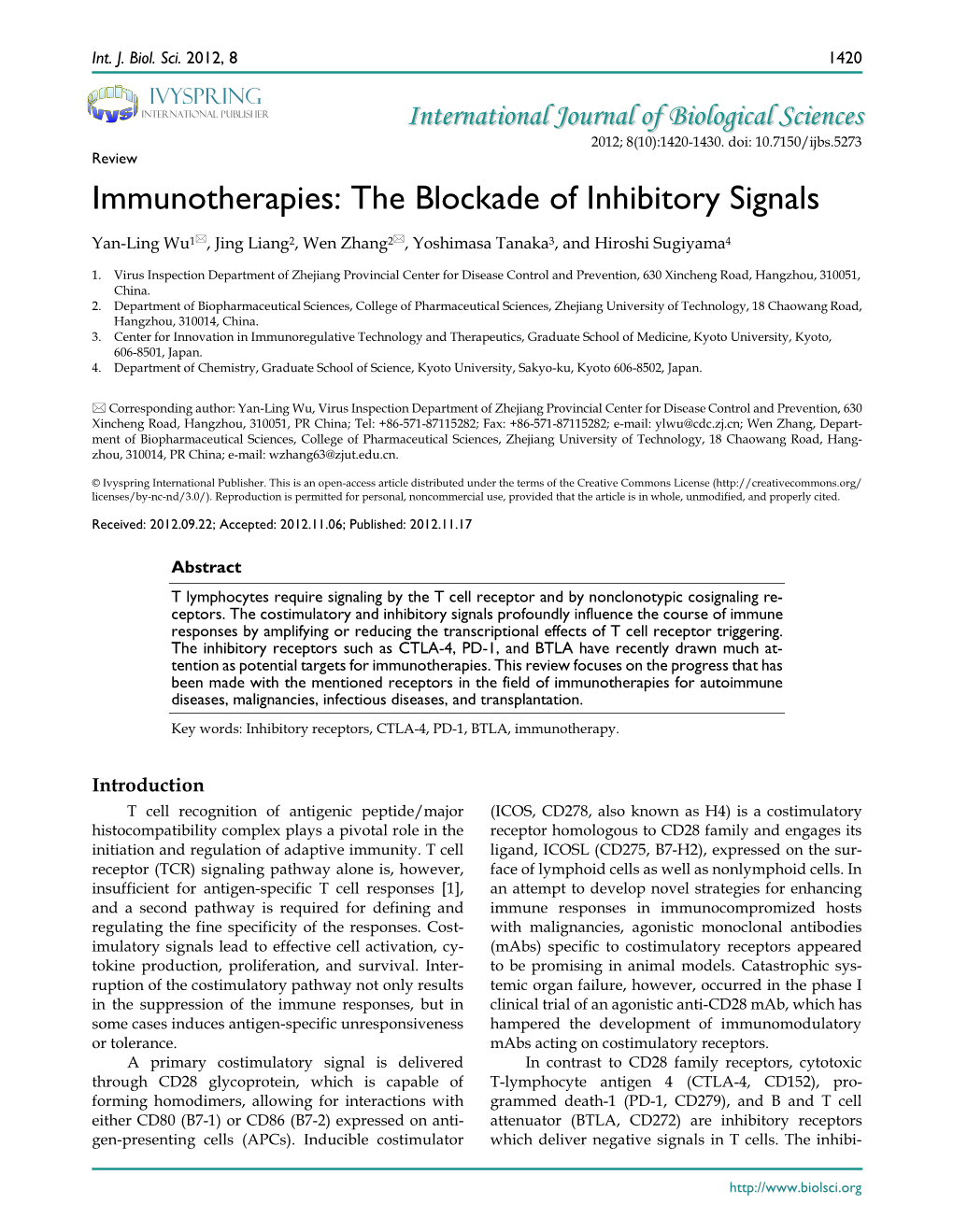 Immunotherapies: the Blockade of Inhibitory Signals