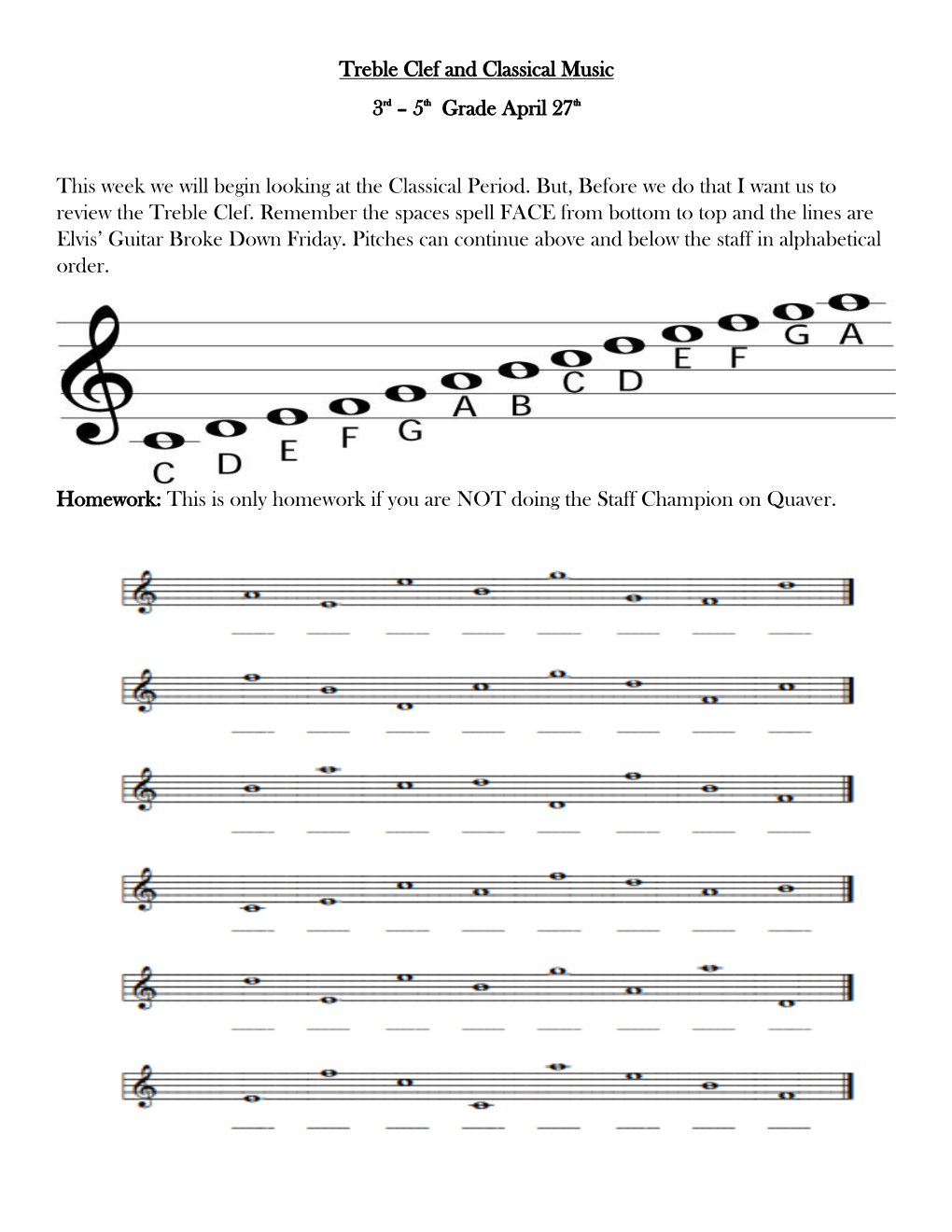 Treble Clef and Classical Music 3Rd – 5Th Grade April 27Th This Week We