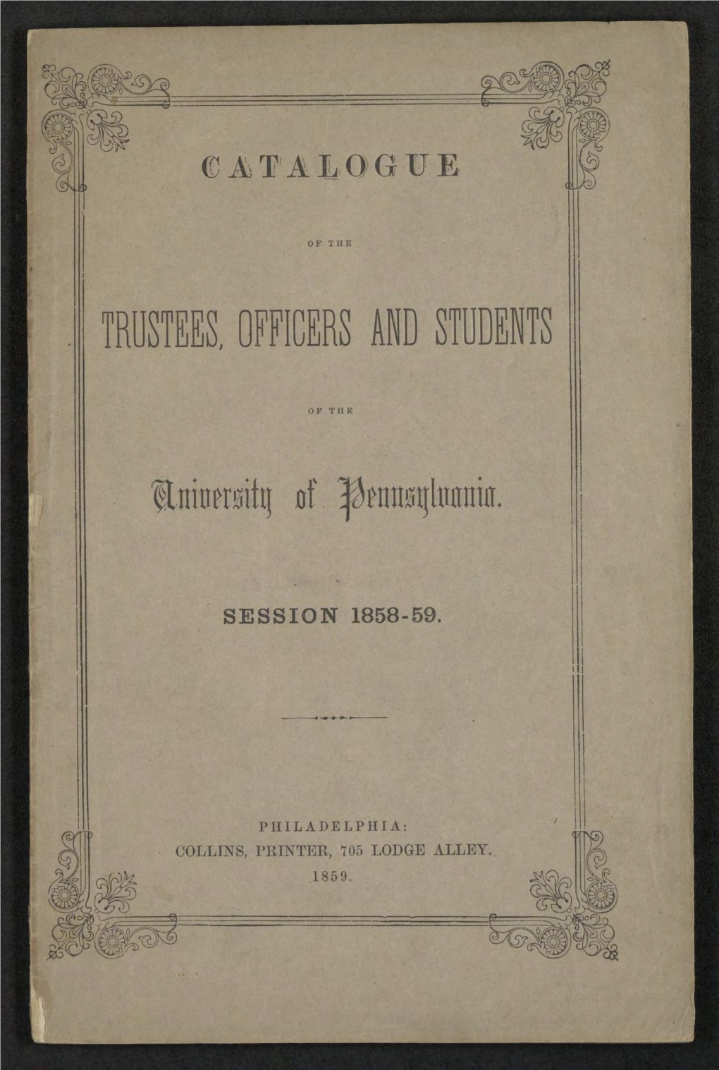 University of Pennsylvania Catalogue, 1858-59