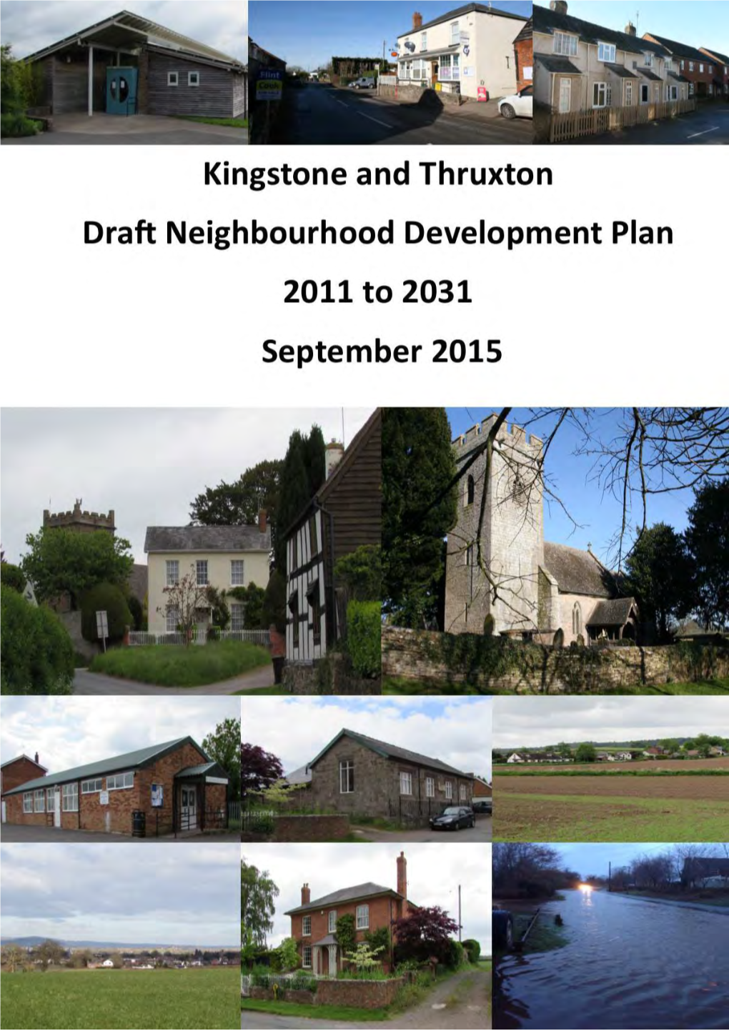 Kingstone and Thruxton Group Draft Neighbourhood Development Plan September 2015