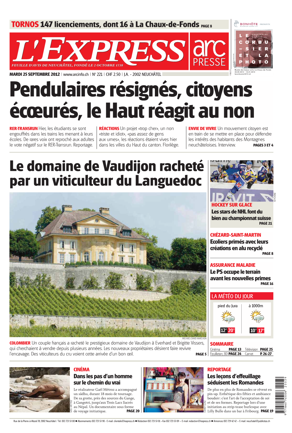 Le Domaine De Vaudijon Racheté Par Un Viticulteur Du Languedoc KEYSTONE HOCKEY SUR GLACE Les Stars De NHL Font Du Bien Au Championnat Suisse PAGE 21