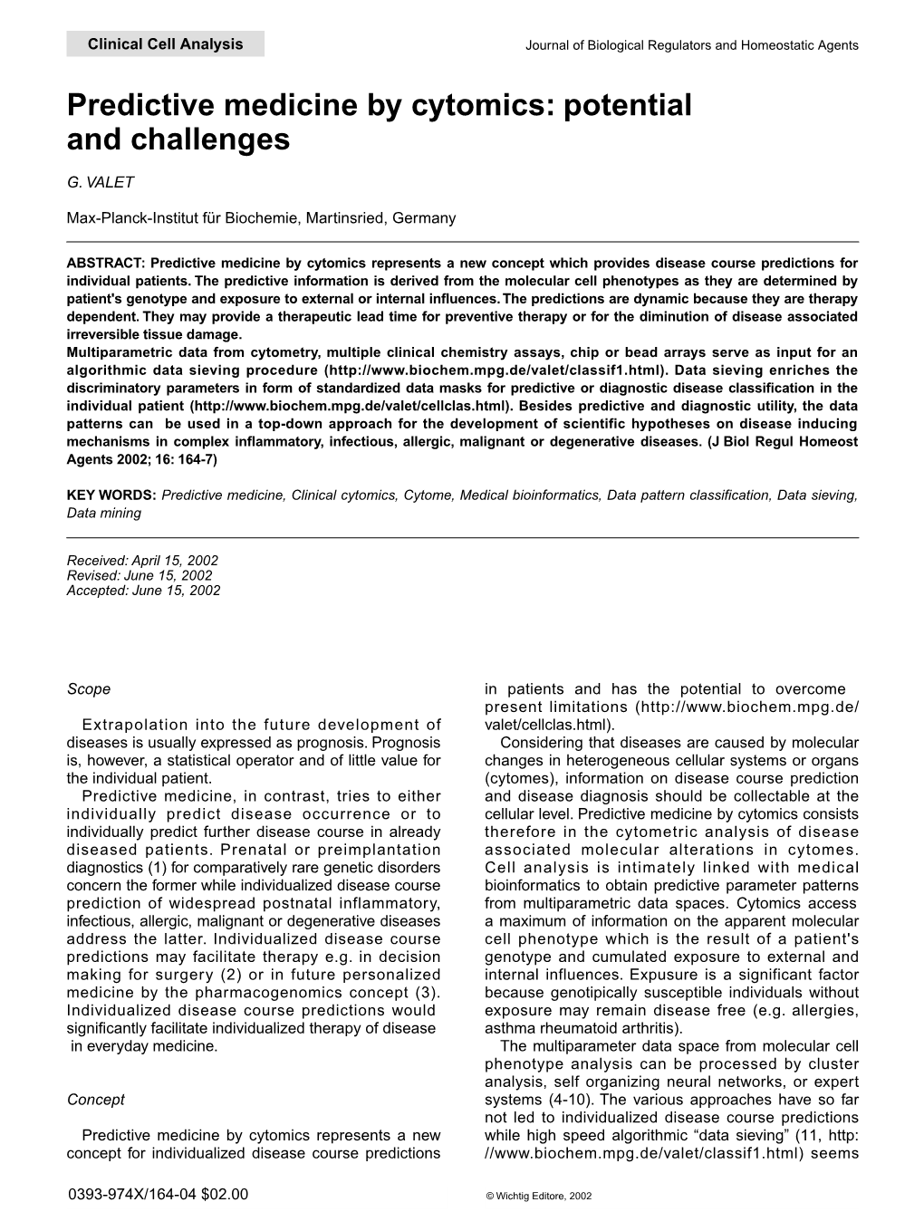 Predictive Medicine by Cytomics: Potential and Challenges