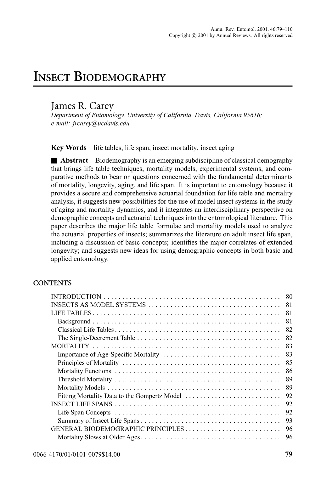 INSECT BIODEMOGRAPHY James R. Carey