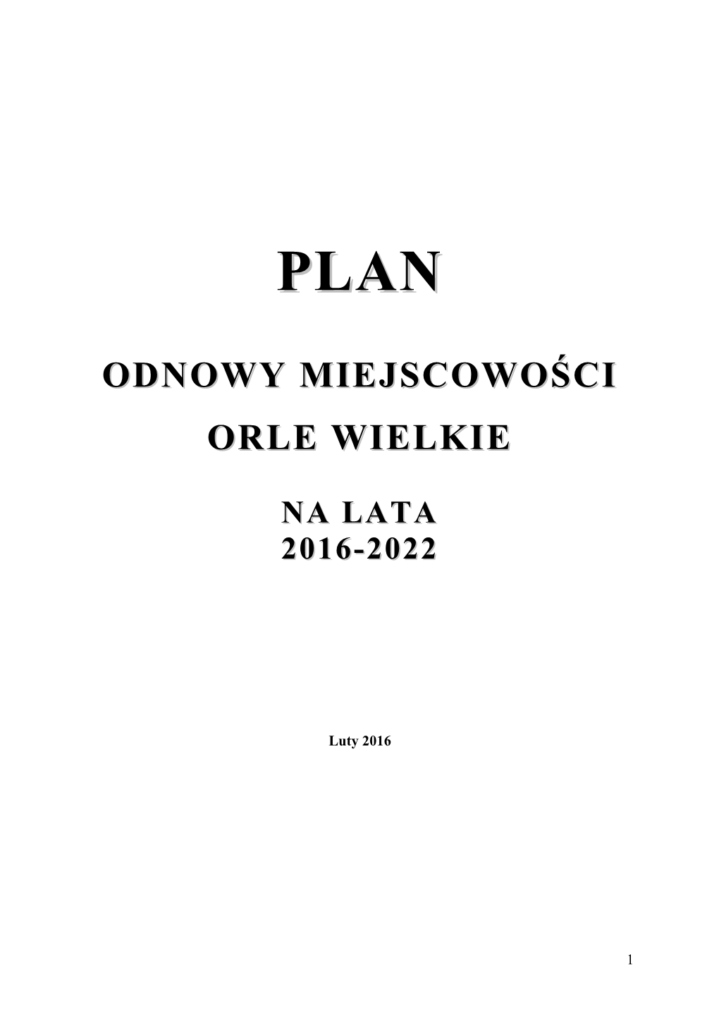 Plan Odnowy Miejscowości Stare Worowo