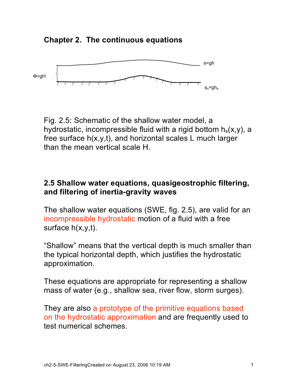 Chapter 2. the Continuous Equations Fig. 2.5: Schematic of the Shallow