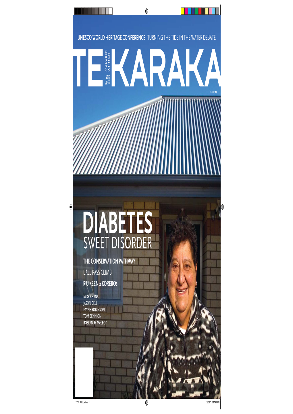 DIABETES L O R UKEEN2KÖRERO? BALL PASSCLIMB the CONSERVATIONPATHWAY SWEET DISORDER ROSEMARY Mcleod TOM BENNION FAYNE ROBINSON JASON DELL MIKE BHANA W