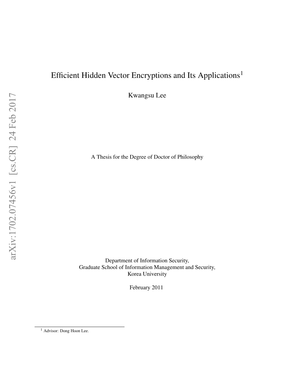 Efficient Hidden Vector Encryptions and Its Applications