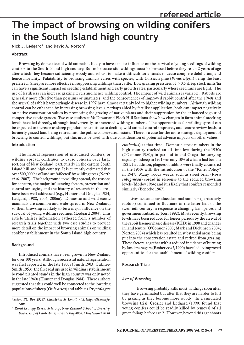 The Impact of Browsing on Wilding Conifers in the South Island High Country Nick J