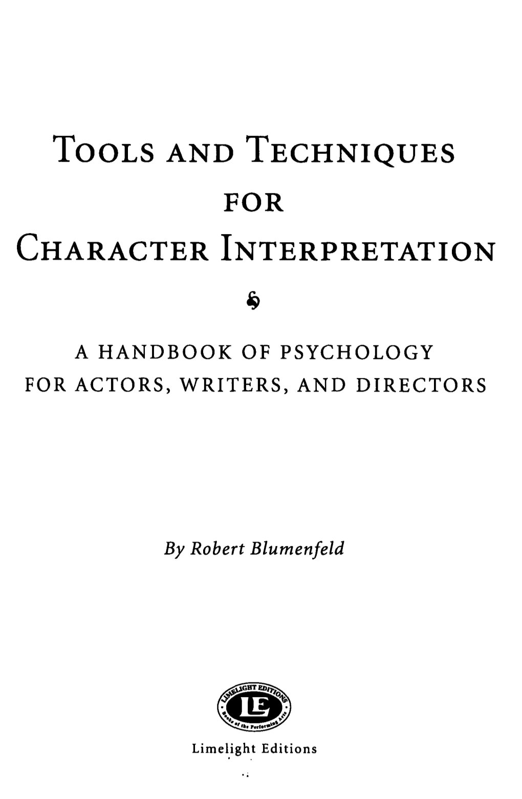 Tools and Techniques for Character Interpretation