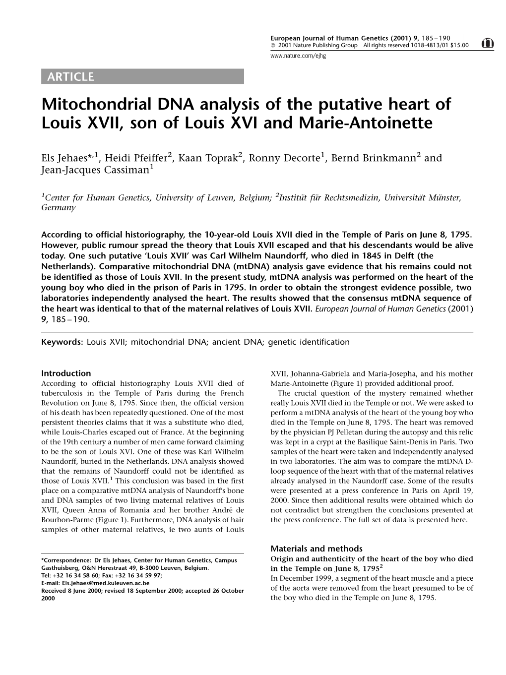 Mitochondrial DNA Analysis of the Putative Heart of Louis XVII, Son of Louis XVI and Marie-Antoinette