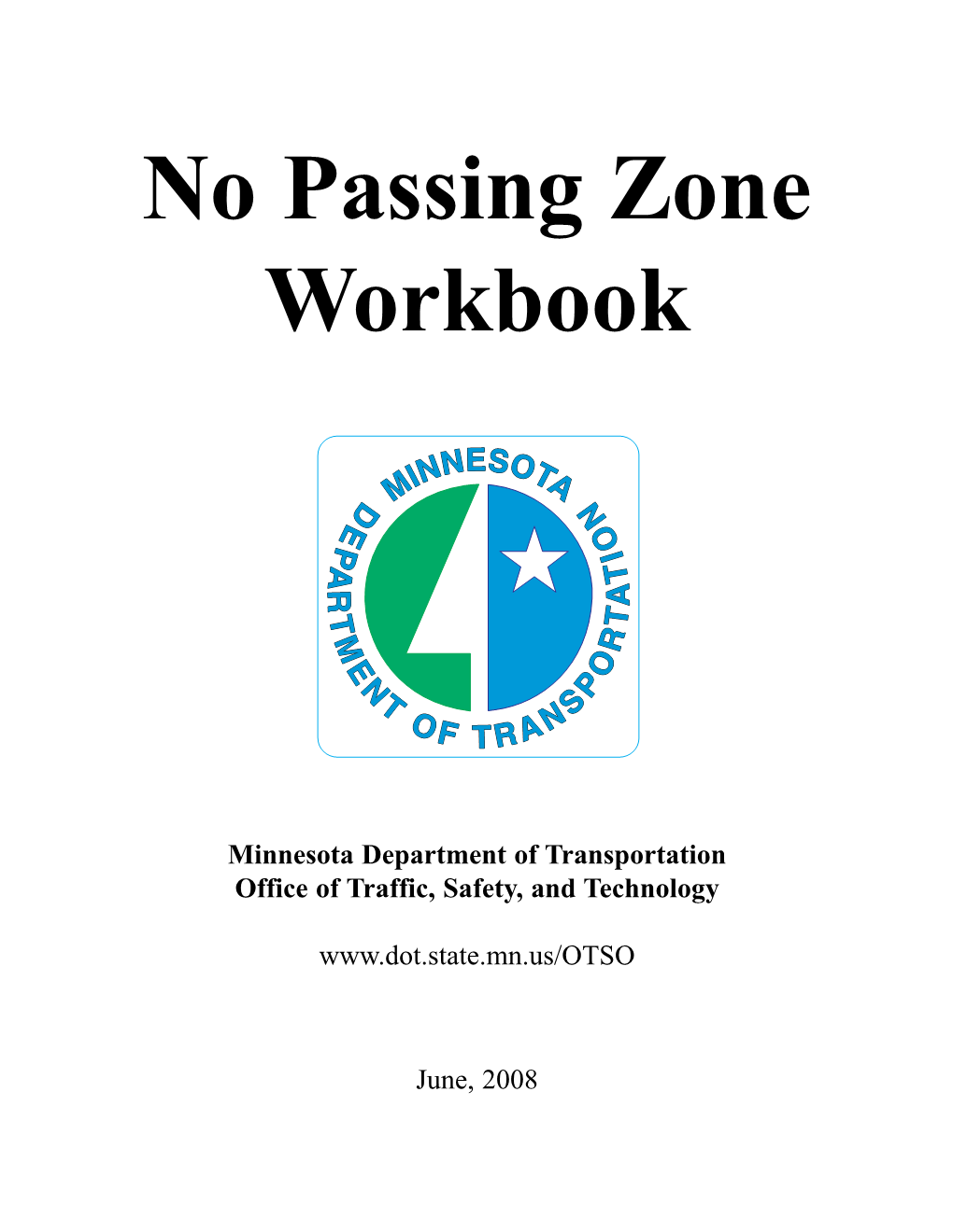 No Passing Zone Workbook