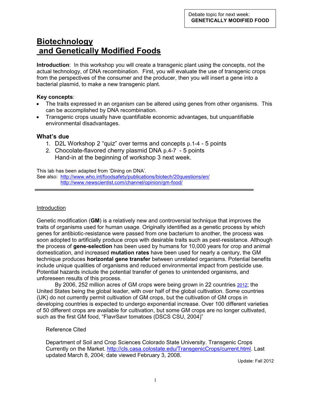 Biotechnology and Genetically Modified Foods