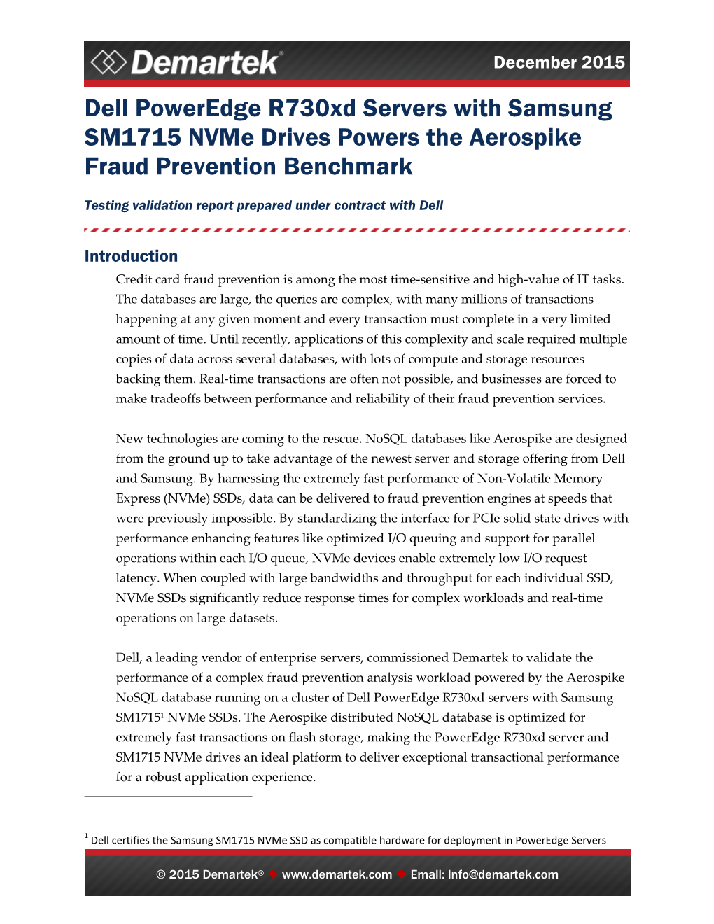 Dell Poweredge R730xd Servers with Samsung SM1715 Nvme Drives Powers the Aerospike Fraud Prevention Benchmark