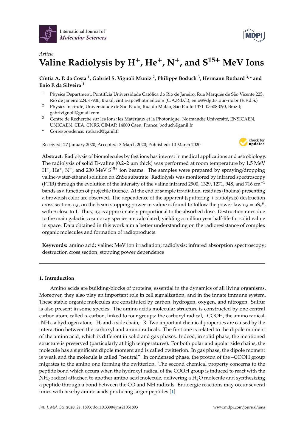 Valine Radiolysis by H+, He+, N+, and S15+ Mev Ions