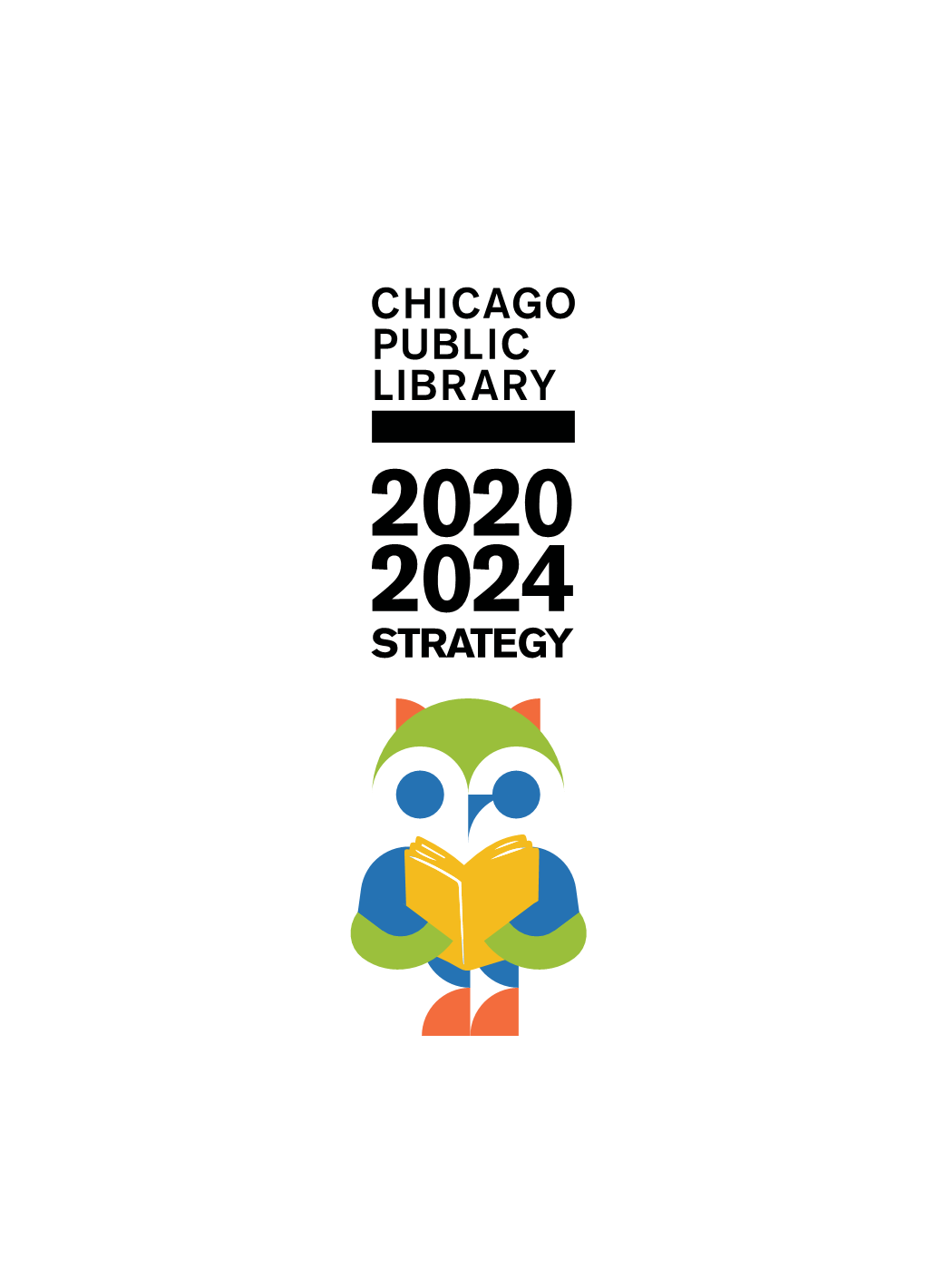 Chicago Public Library 2020-2024 Strategy