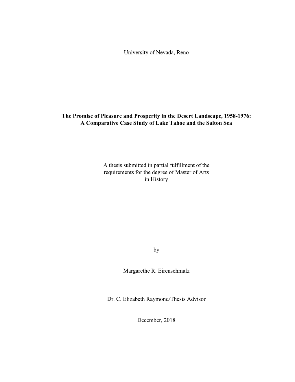 A Comparative Case Study of Lake Tahoe and the Salton Sea