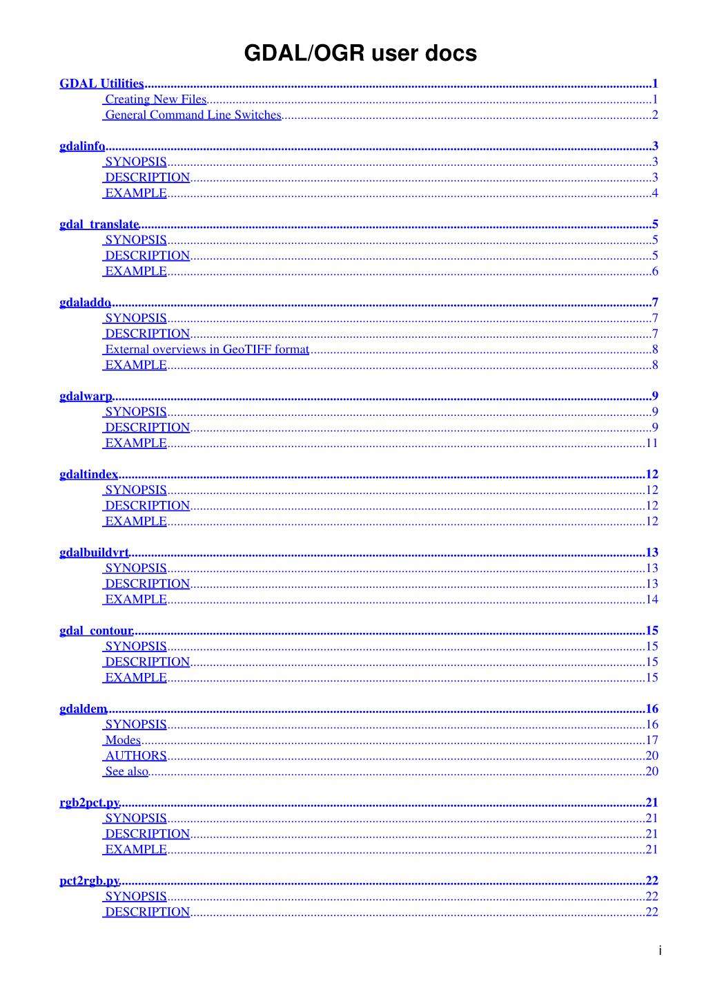 GDAL/OGR User Docs GDAL Utilities