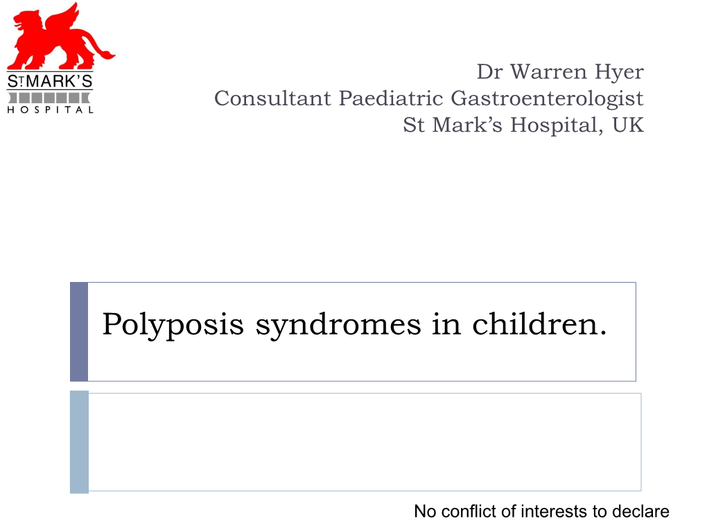 Polyposis Syndromes in Children