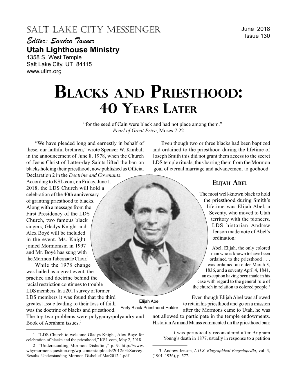Blacks and Priesthood: 40 Years Later
