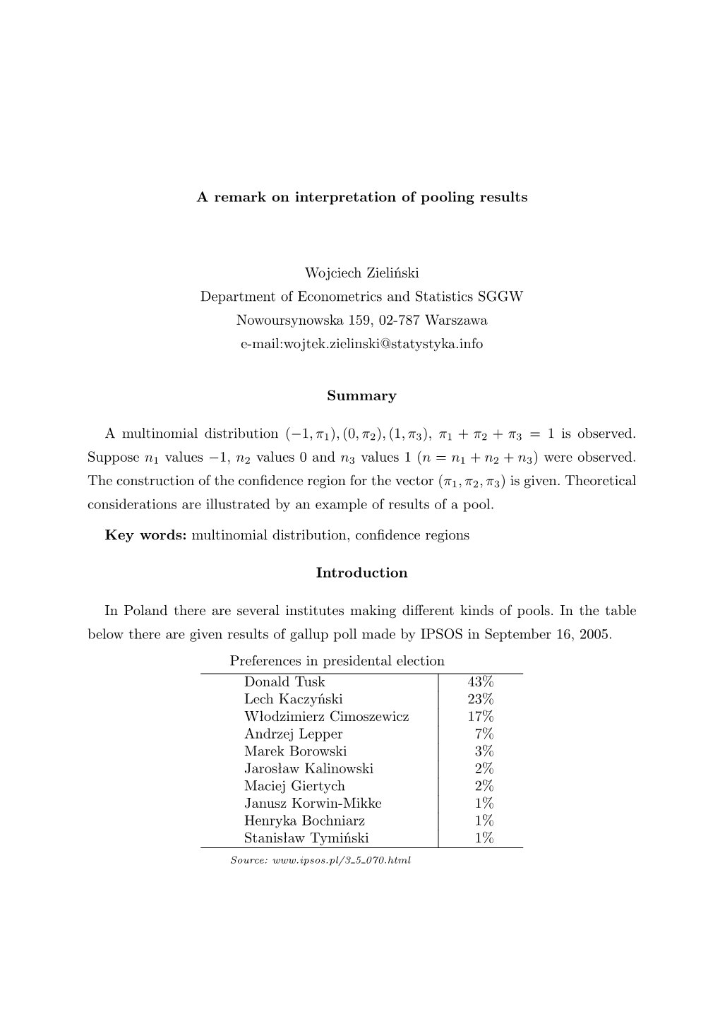 A Remark on Interpretation of Pooling Results Wojciech Zieliński