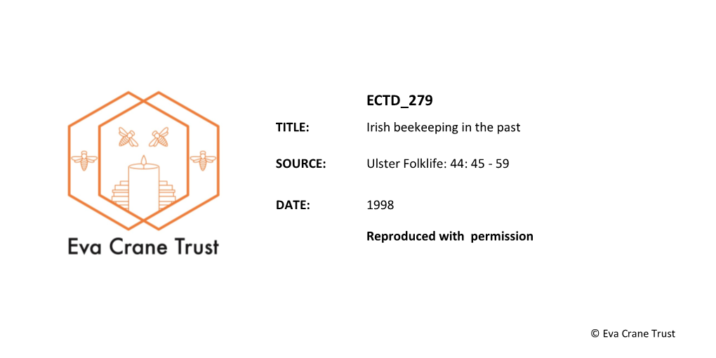 ECTD 279 TITLE: Irish Beekeeping in the Past