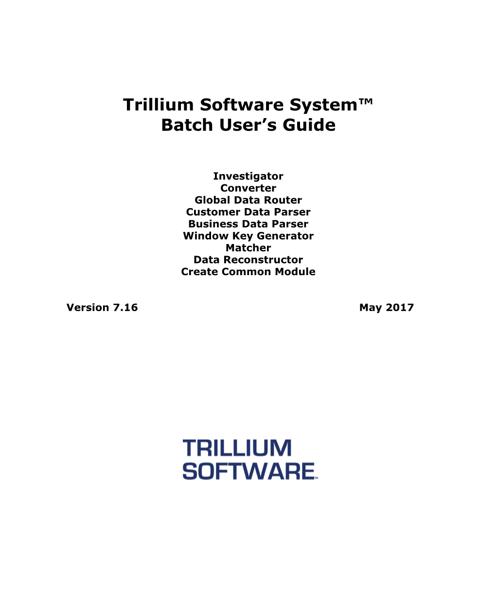 Trillium Software System™ Batch User's Guide