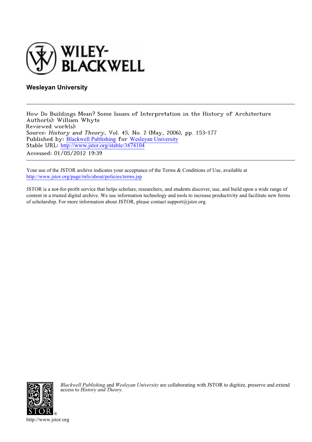 How Do Buildings Mean? Some Issues of Interpretation in the History of Architecture Author(S): William Whyte Reviewed Work(S): Source: History and Theory, Vol