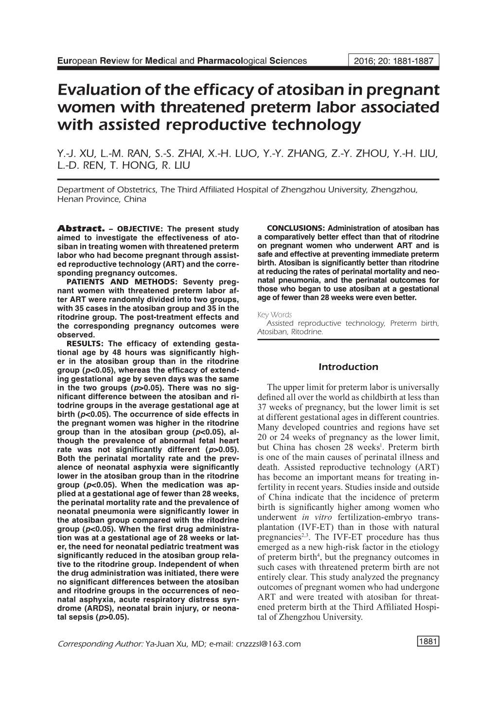 Evaluation of the Efficacy of Atosiban in Pregnant Women with Threatened Preterm Labor Associated with Assisted Reproductive Technology