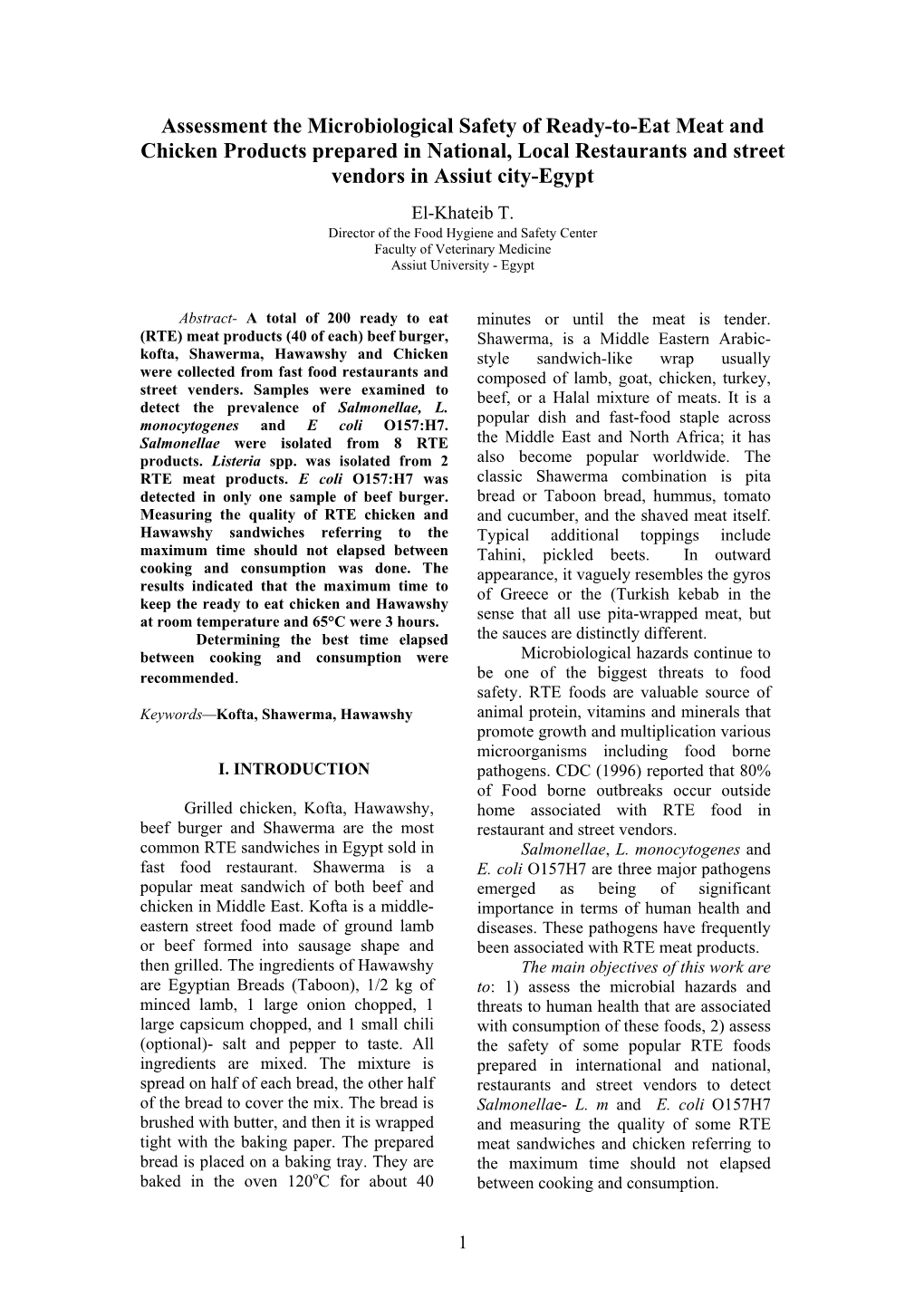 Assessment the Microbiological Safety of Ready-To-Eat Meat and Chicken Products Prepared in National, Local Restaurants and Street Vendors in Assiut City-Egypt