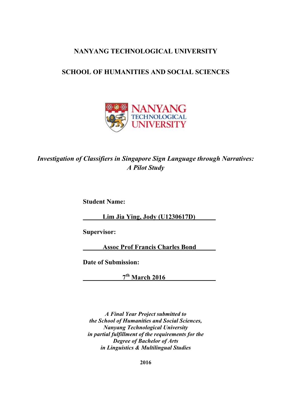 Investigation of Classifiers in Singapore Sign Language Through Narratives: a Pilot Study