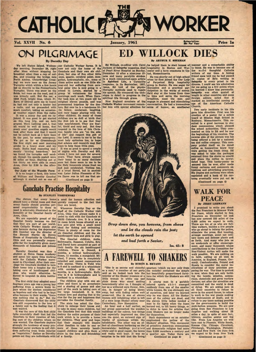 A FAREWELL to SHAKERS Ment in Cleveland, After Their Mar­ Man)', Czechoslovakia, Poland and Riage the Gauchats Di?Clded to Turn with Anyone