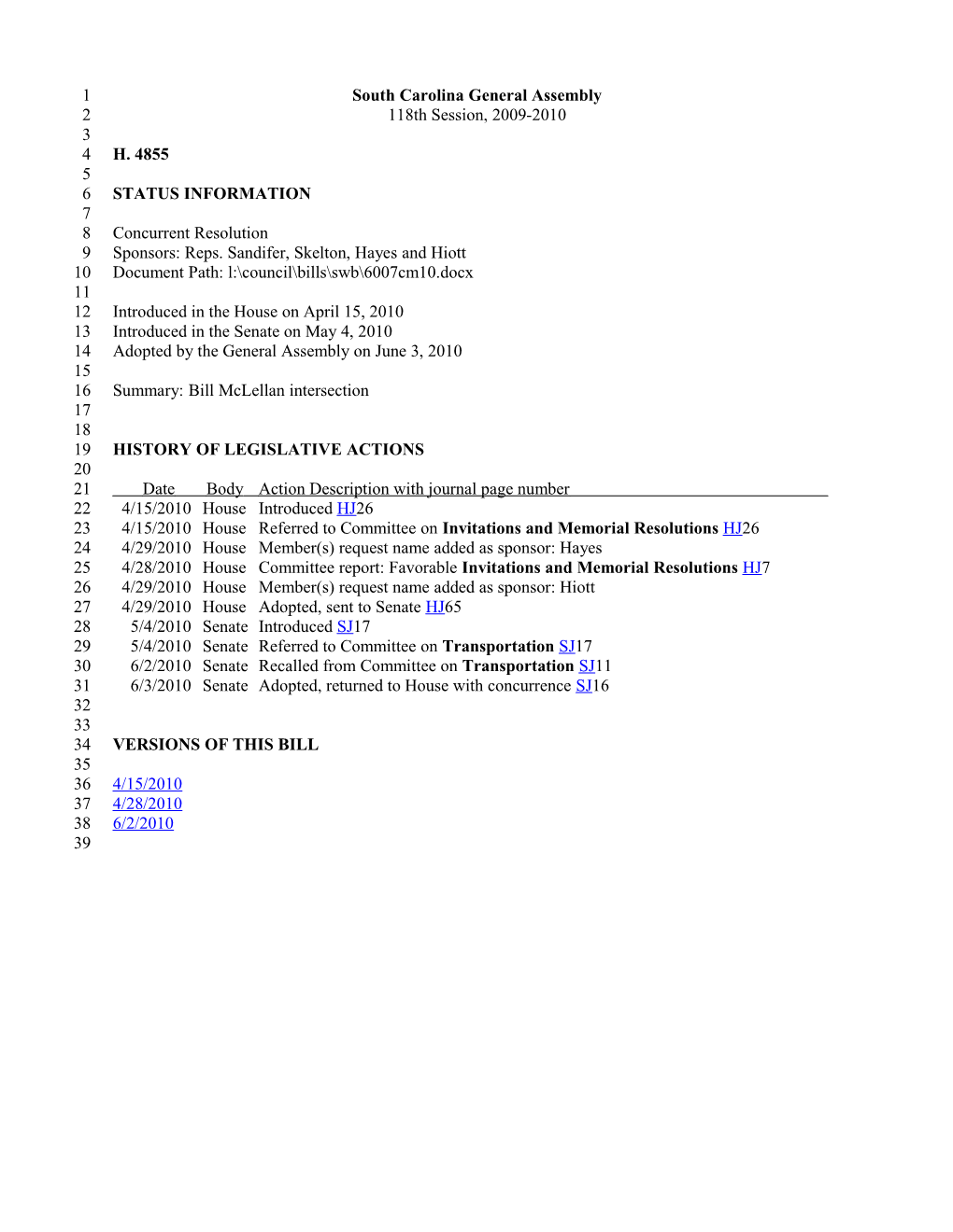 2009-2010 Bill 4855: Bill Mclellan Intersection - South Carolina Legislature Online