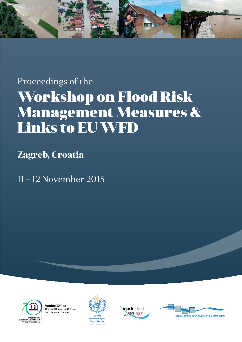 Workshop on Flood Risk Management Measures & Links to EU