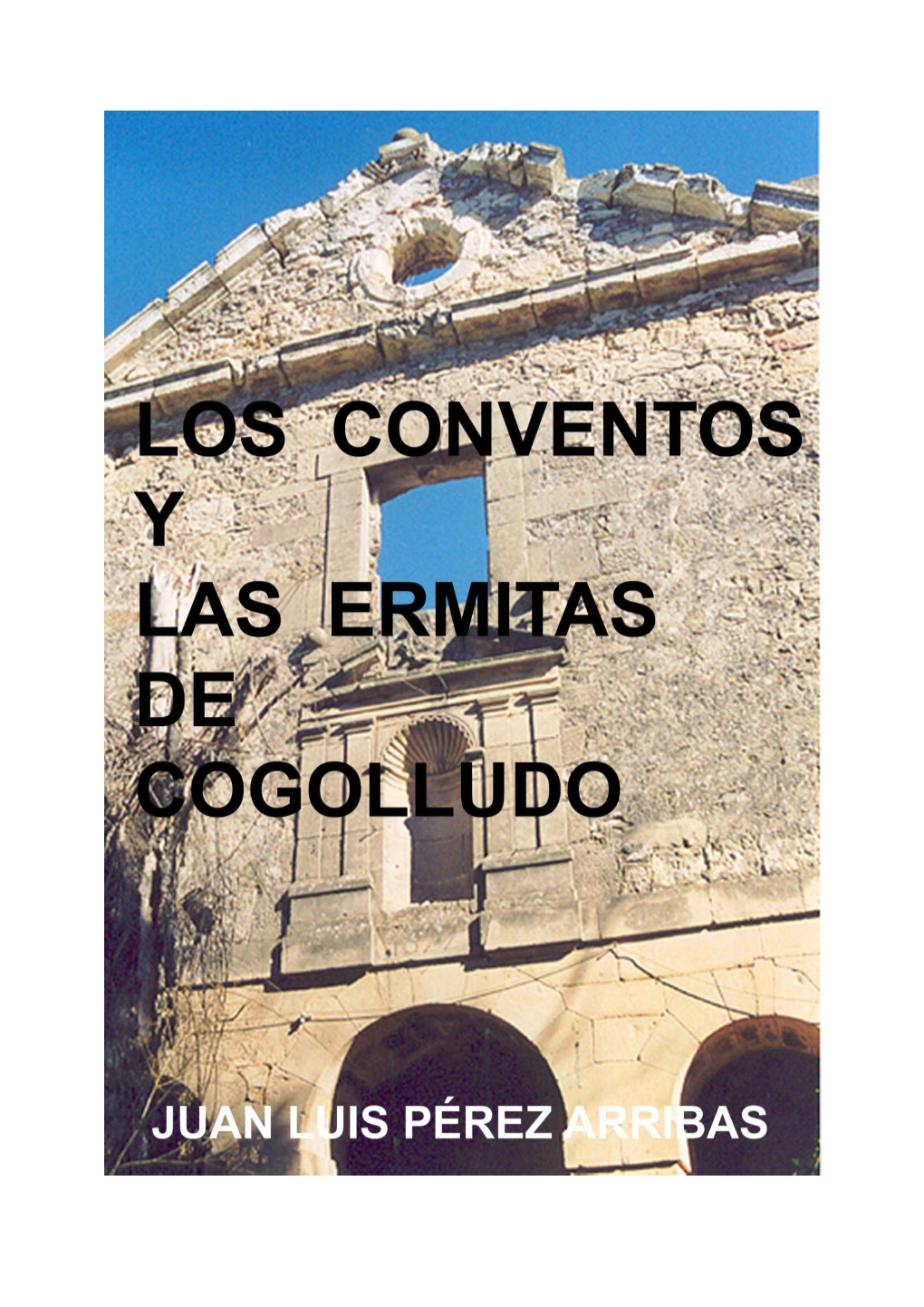 CONVENTOS Y ERMITAS DE COGOLLUDO.Pdf