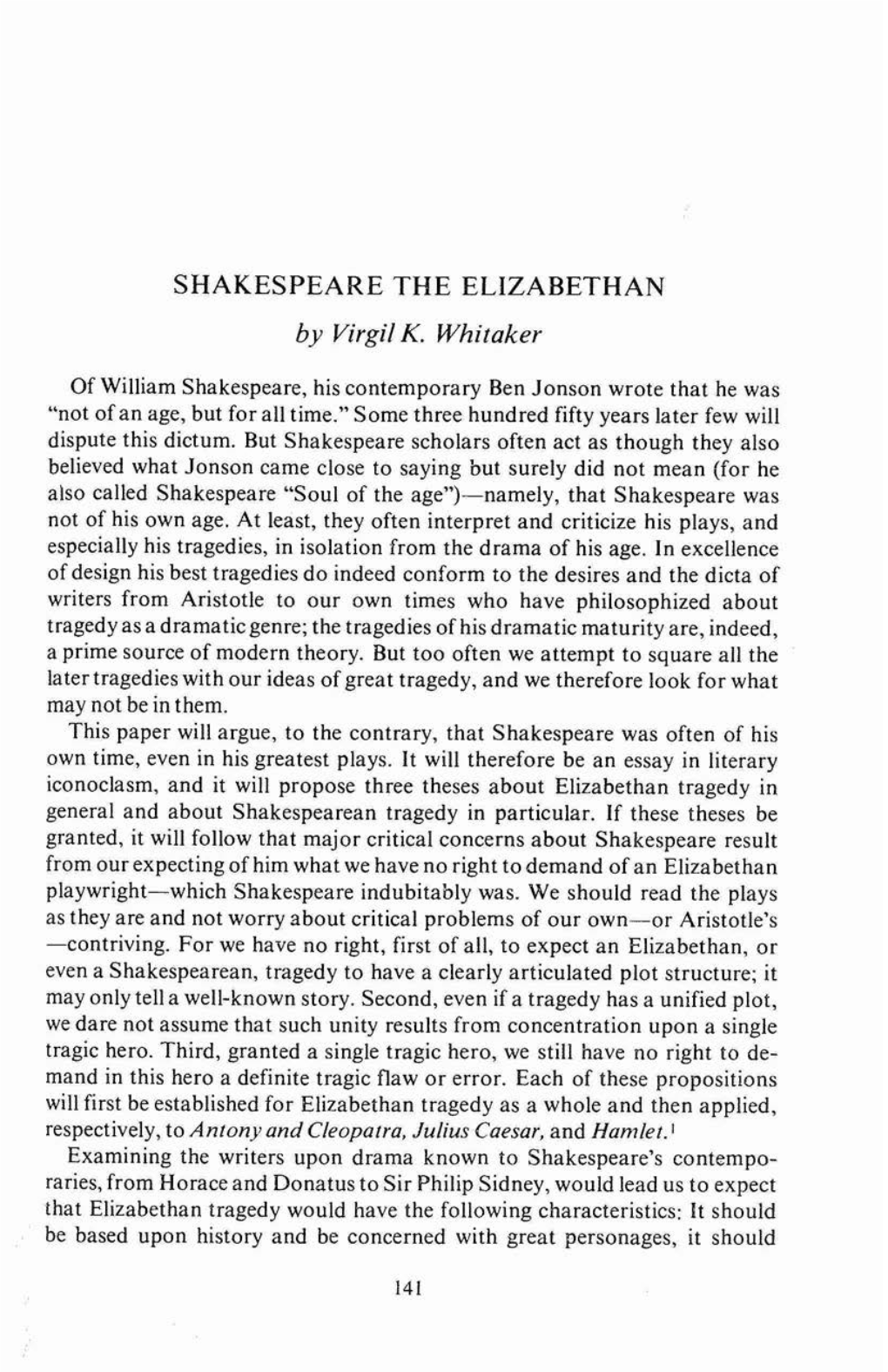 SHAKESPEARE the ELIZABETHAN by Virgil K. Whitaker