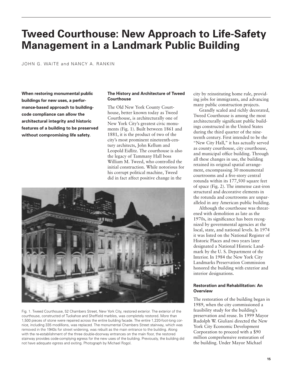 Tweed Courthouse: New Approach to Life-Safety Management in a Landmark Public Building