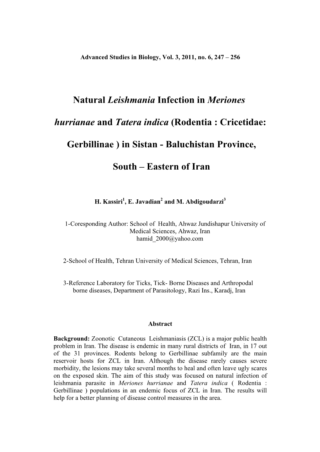 Natural Leishmania Infection in Meriones Hurrianae and Tatera Indica (Rodentia : Cricetidae