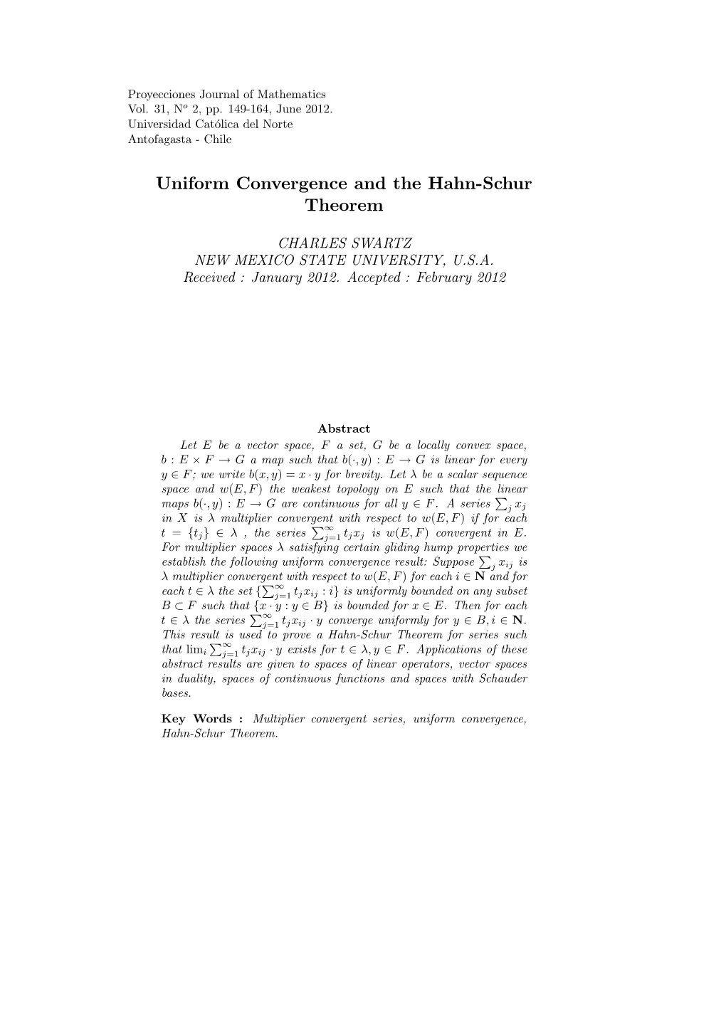 Uniform Convergence and the Hahn-Schur Theorem