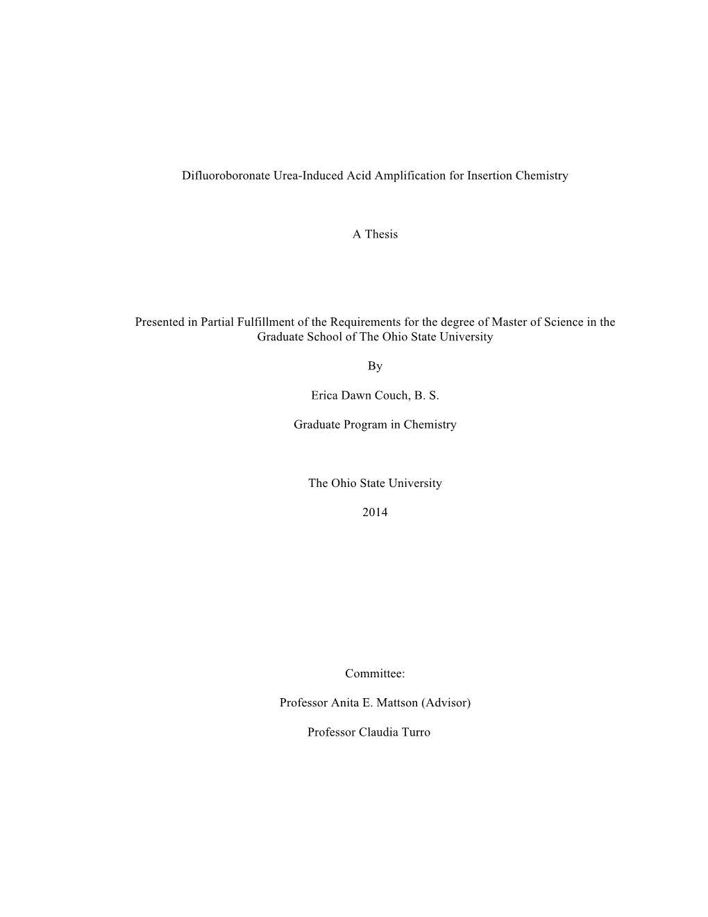 Difluoroboronate Urea-Induced Acid Amplification for Insertion Chemistry