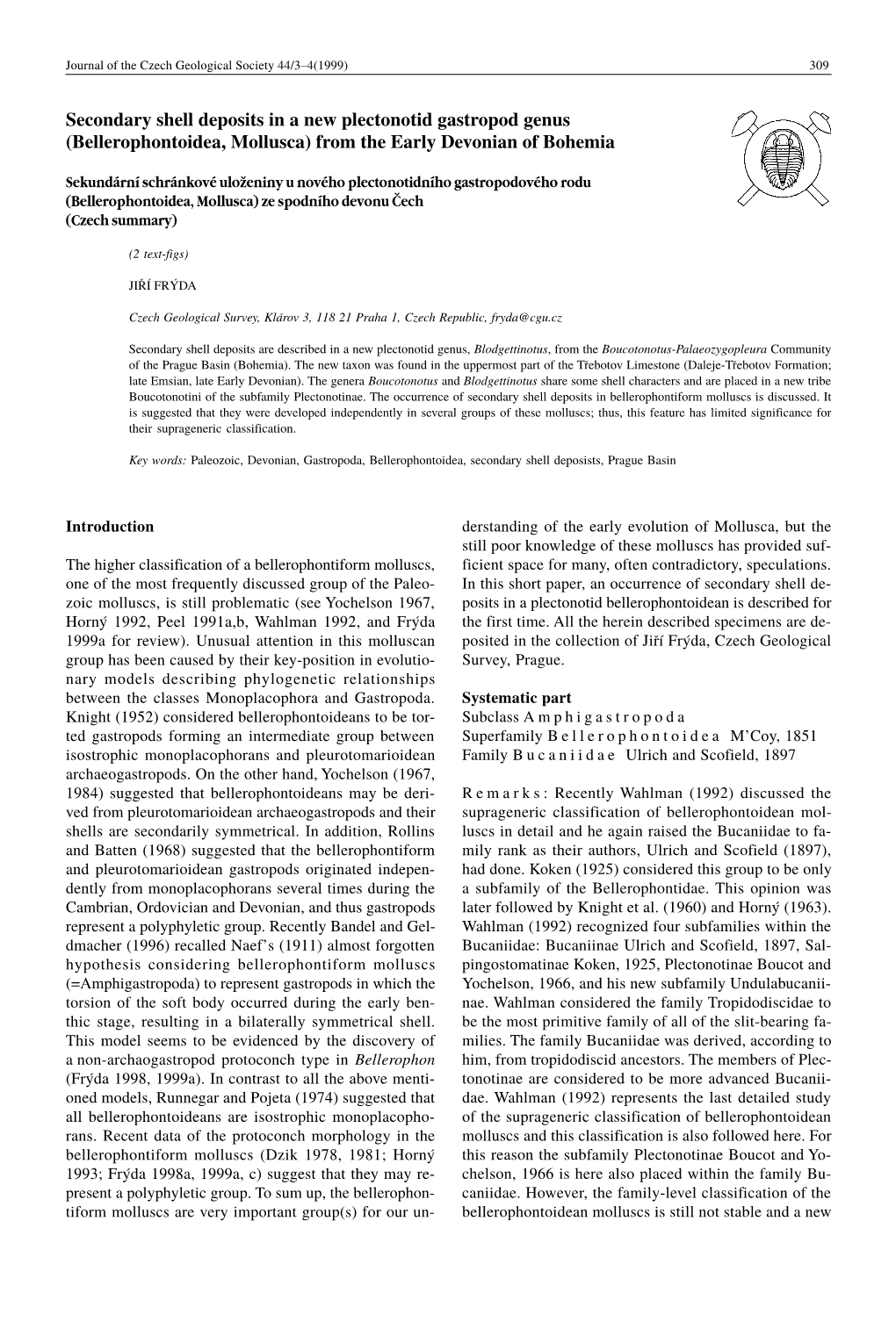 Secondary Shell Deposits in a New Plectonotid Gastropod Genus (Bellerophontoidea, Mollusca) from the Early Devonian of Bohemia