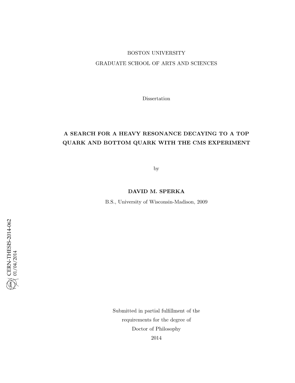 Cern-Thesis-2014-062 01/04/2014 Boston University Graduate