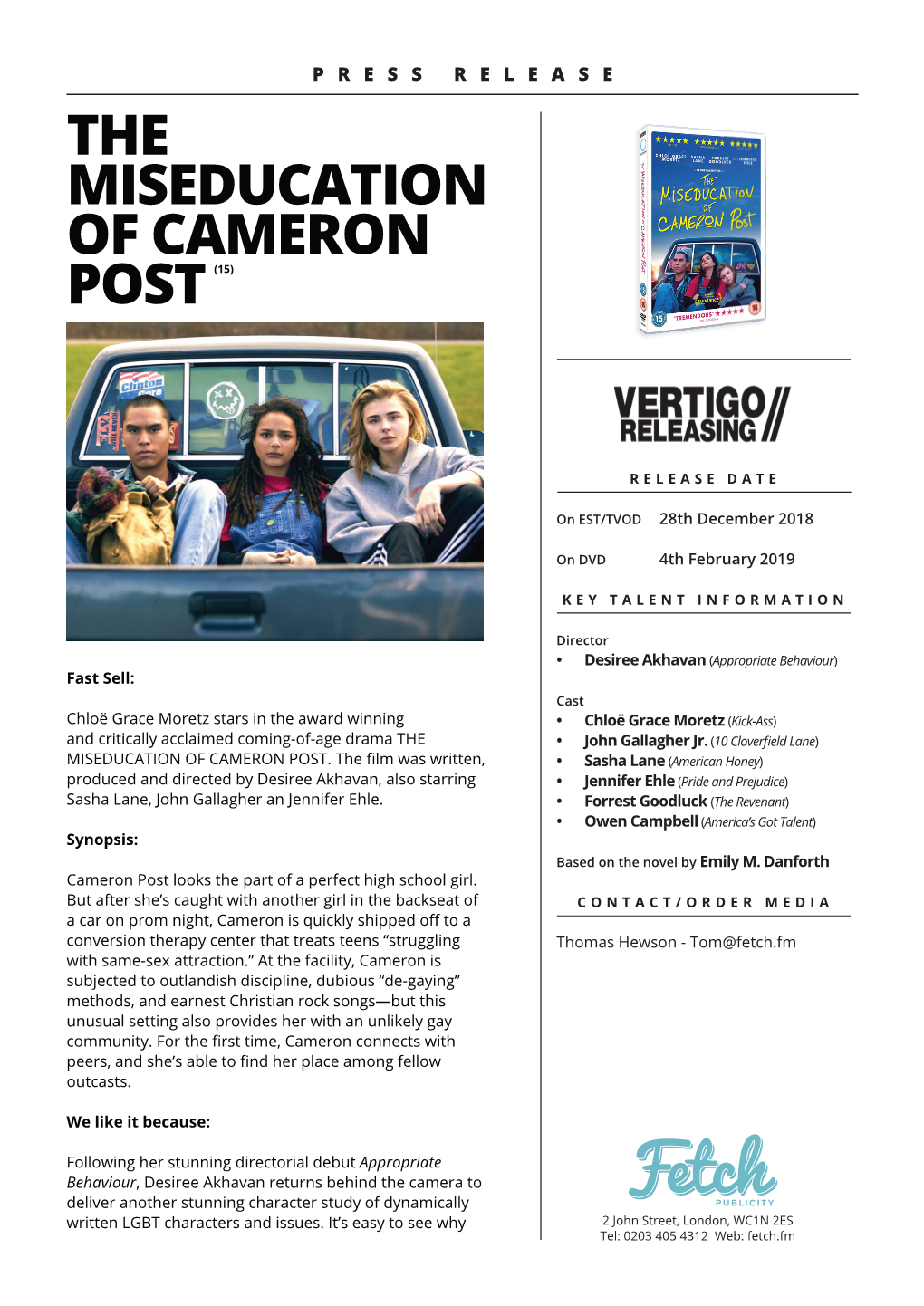 The Miseducation of Cameron Post Press Release V3.Indd