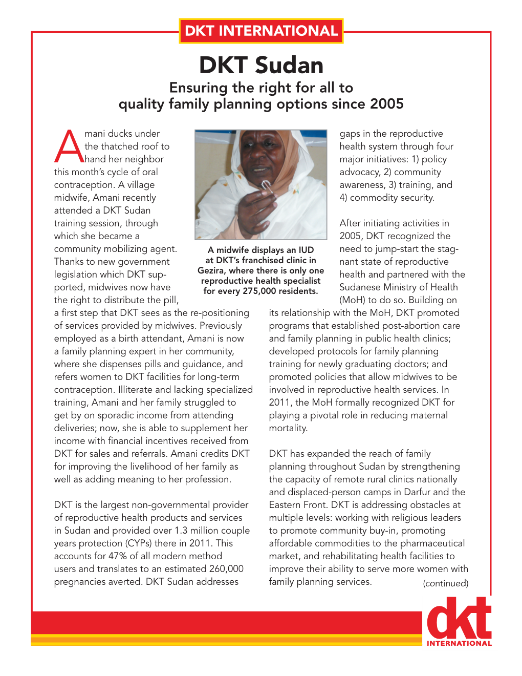 DKT Sudan Ensuring the Right for All to Quality Family Planning Options Since 2005