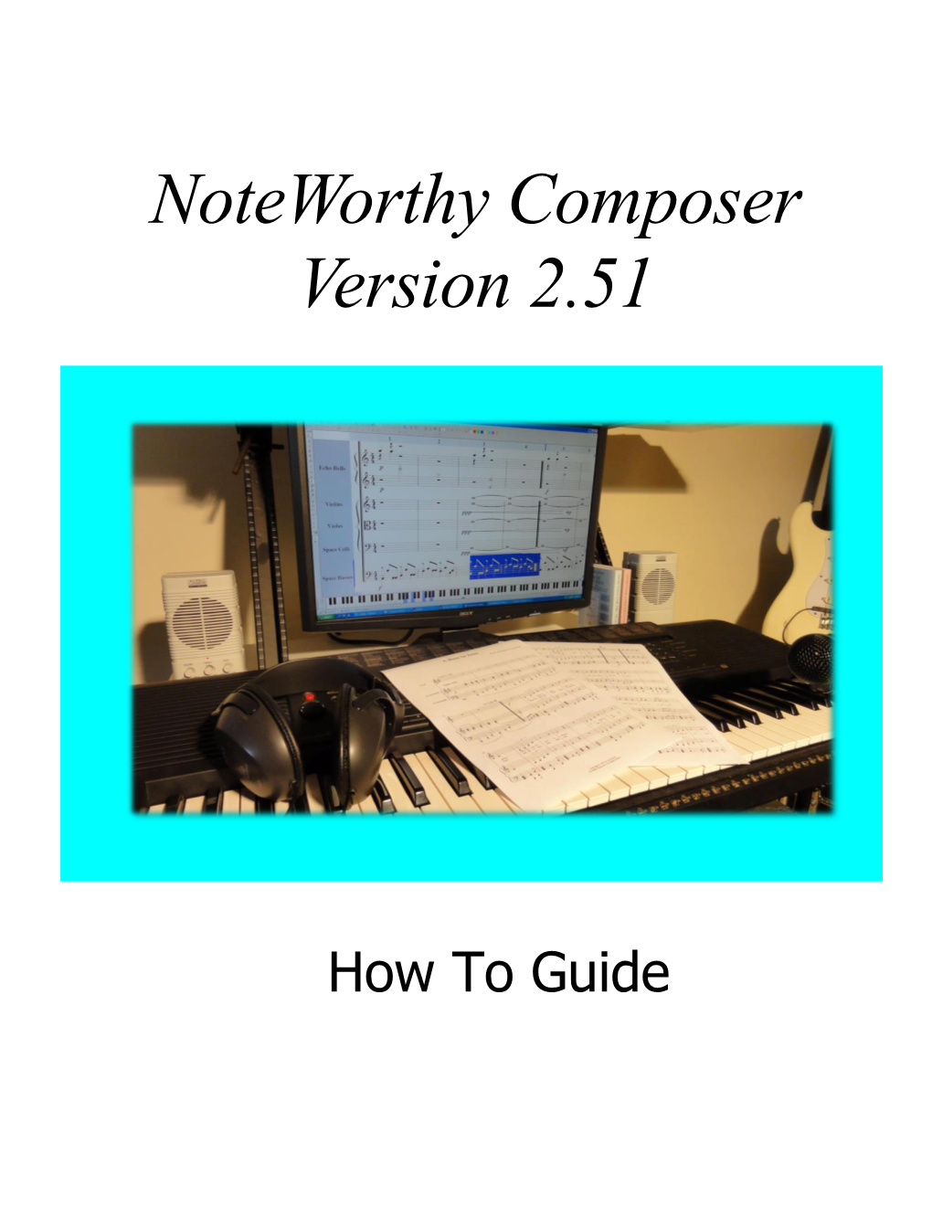 Noteworthy Composer Version 2.51