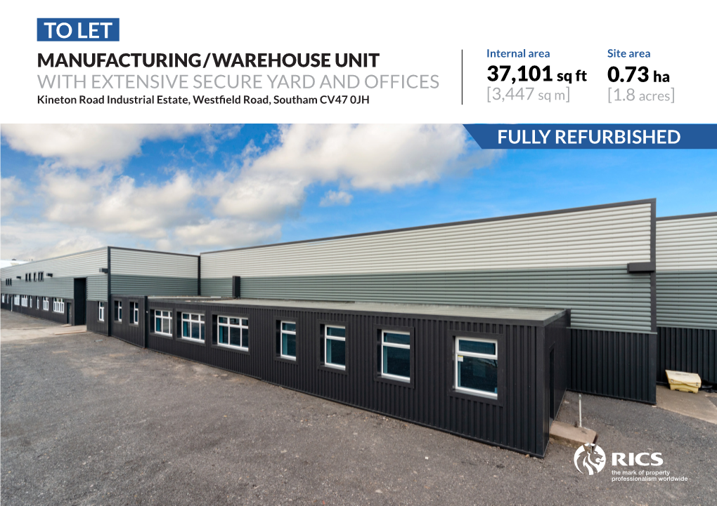 TO LET 37,101Sq Ft 0.73 Ha