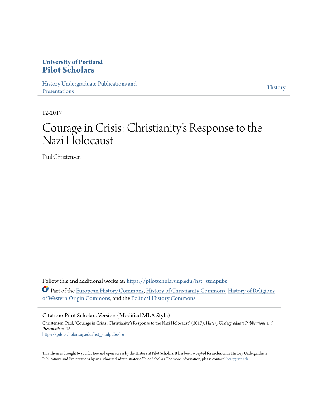 Courage in Crisis: Christianity's Response to the Nazi Holocaust